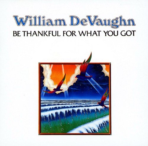 WILLIAM DEVAUGHN - Be Thankful For What You Got - CD