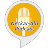  Neckar Alb Podcast Reutlingen Tübingen Zollernalb