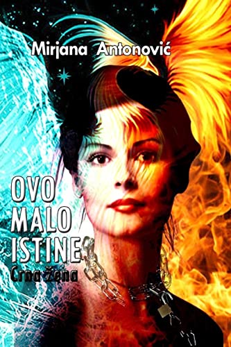 Ovo Malo Istine Crna Zena