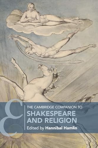 The Cambridge Companion To Shakespeare And Religion