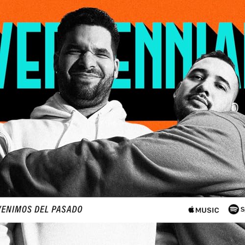 Cavernennials Ep 1. "Venimos del Pasado"