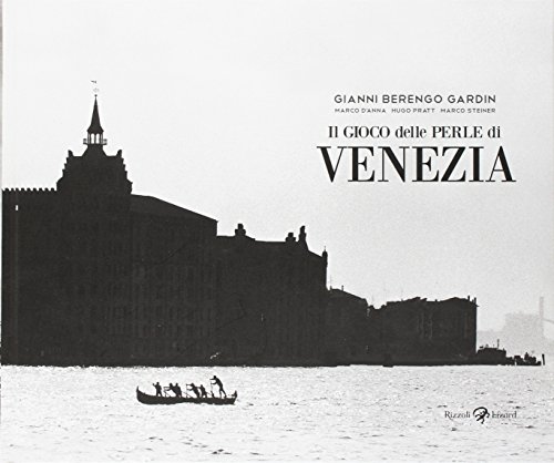 Il gioco delle perle di Venezia. Ediz. illustrata Il gioco delle perle di Venezia. Ediz. illustrata