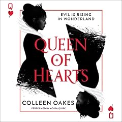 Queen of Hearts Audiolibro Por Colleen Oakes arte de portada