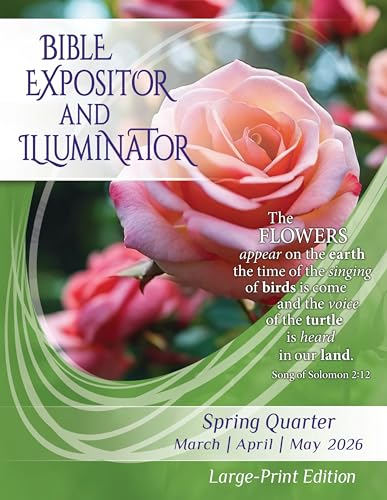 Union Gospel Press Bible Expositor and Illuminator Large-Print Edition Spring