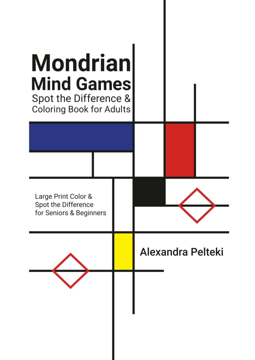 Mondrian Mind Games Spot the Difference & Colouring Book for Adults