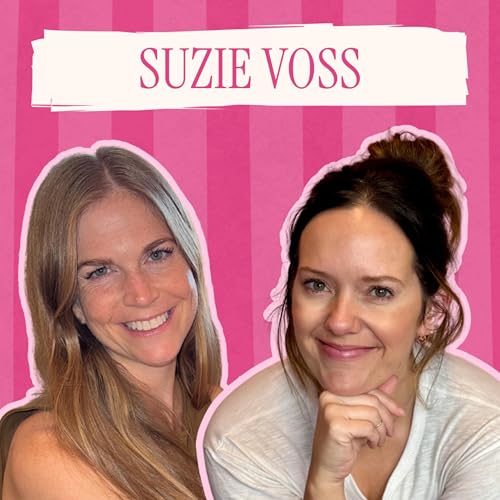 Catching Up with Suzie Voss - Home Renovation, Culinary Goals, Working Mom of 2 copertina