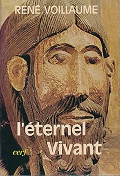 Paperback L'E´ternel vivant (E´piphanie) (French Edition) [French] Book