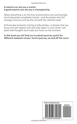 100 Tennis Mantras: By 61 Tennis Masters