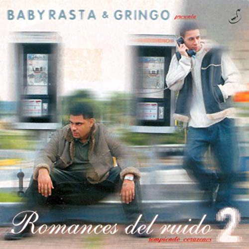Baby Rasta & Gringo Presente: Romances del Ruido 2 de VARIOUS ARTISTS ...