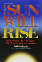 The Sun Will Rise 1578195659 Book Cover