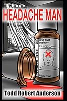 The Headache Man B08DT1FWSM Book Cover