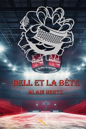 Bell et la Bête (French Edition)