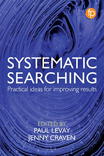 Preisvergleich Produktbild Systematic Searching: Practical Ideas for Improving Results