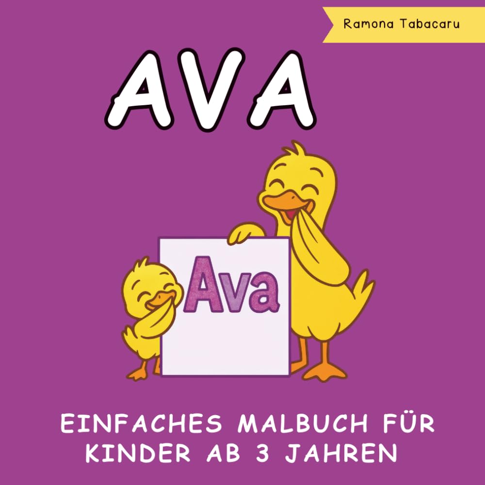 Ava – Personalisierbares Malbuch für Kinder: Niedliche Ausmalseiten mit Namen – Perfekt für Mädchen im Kindergarten- und Grundschulalter