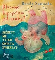 Dlaczego hipopotam jest gruby 8308060862 Book Cover