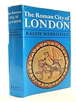 The Roman City of London 0510034012 Book Cover