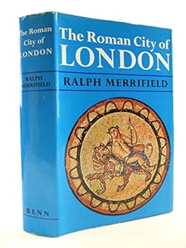 Hardcover The Roman city of London Book