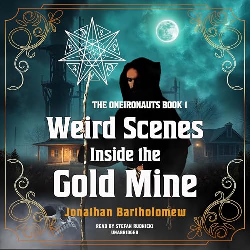 Weird Scenes Inside the Gold Mine by Jonathan Bartholomew episode artwork