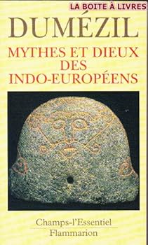 Mass Market Paperback Mythes et dieux des indo-europeens: - SERIE L'ESSENTIEL [French] Book