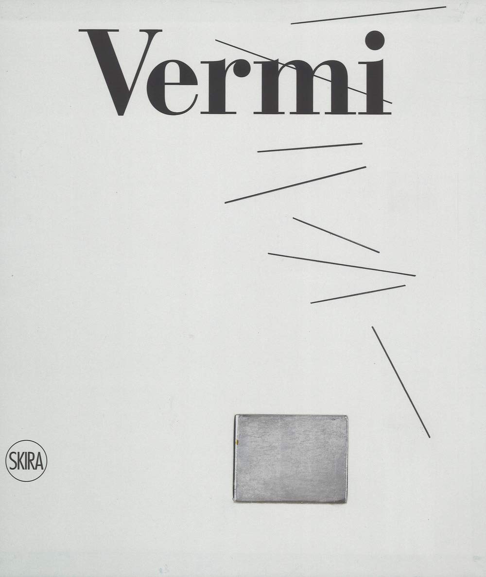 Arturo Vermi Catalogo Ragionato monographie catalogue raisonné art contemporain italien couleurs
