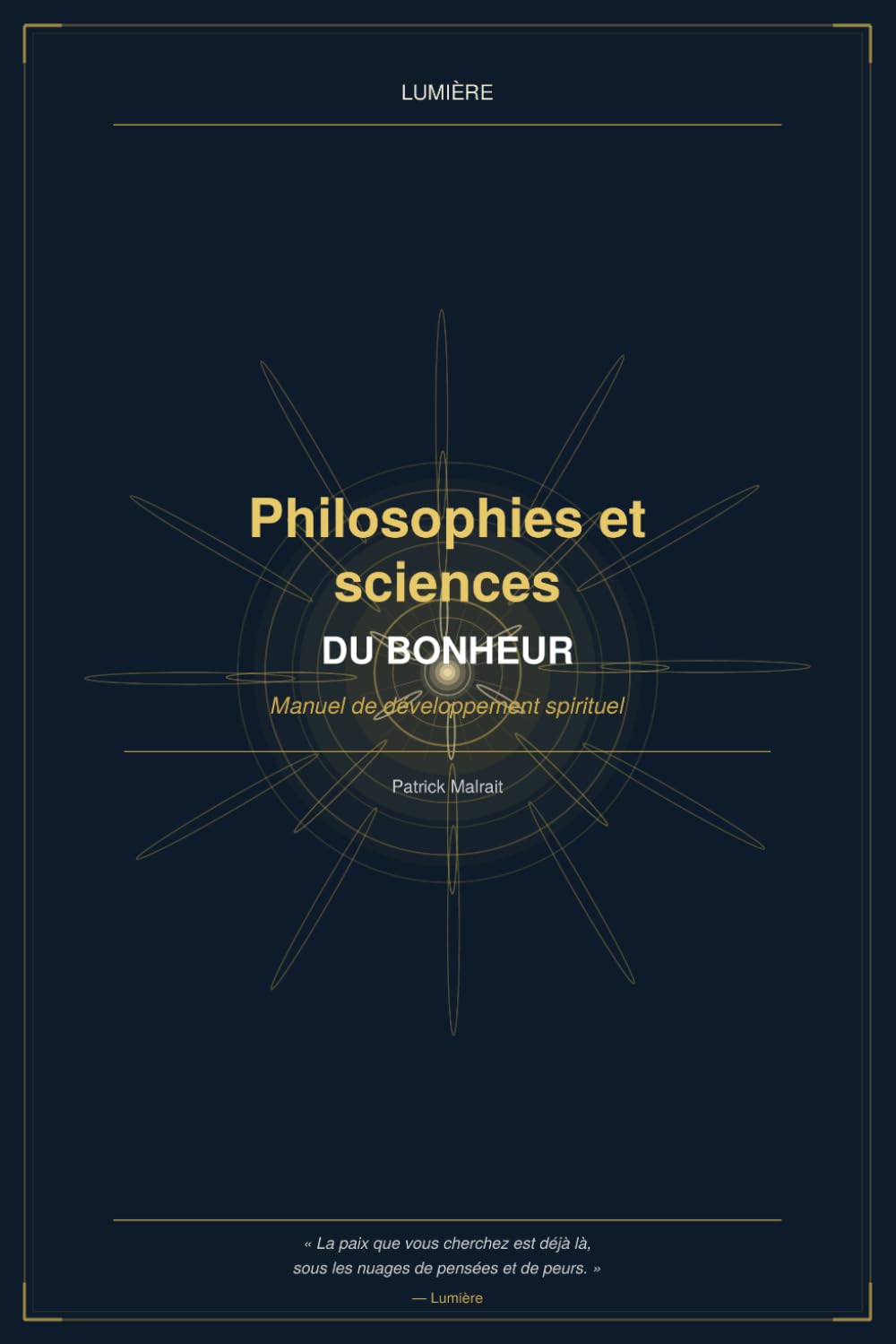 Lumière : Philosophies et sciences du bonheur