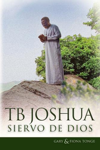 T.B. Joshua - Siervo de Dios