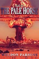 Time of the Pale Horse 1419610546 Book Cover