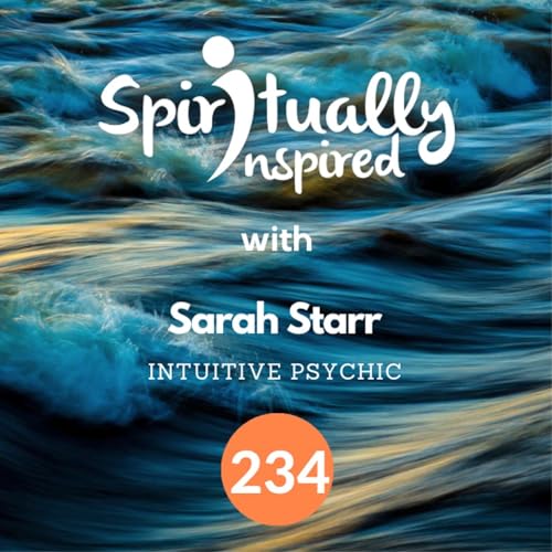 Prepare for power grid shutdown - Sarah Starr | Spiritually Inspired #234 cover art