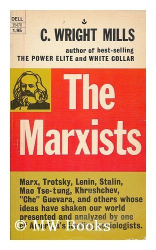 The Marxists by C. Wright Mills (1977-08-01) B01K3H0SB0 Book Cover