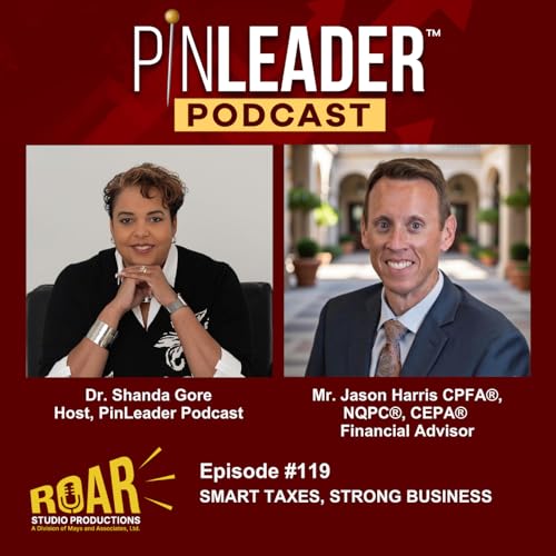 Jason Harris: Smart Taxes, Strong Business (Episode #119)