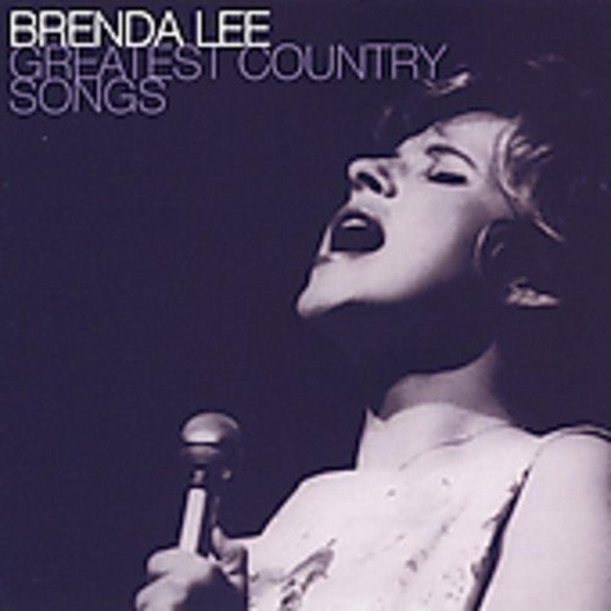 Greatest Country Songs [Audio CD] Brenda Lee