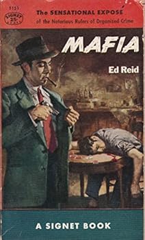 Paperback Mafia : The Sensational Expose of the Notorious Rulers of Organized Crime [Unknown] Book