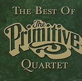 The Best Of The Primitive Quartet