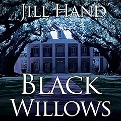 Black Willows Audiobook By Jill Hand cover art