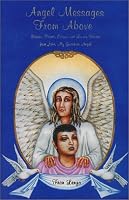 Angel Messages From Above 096448210X Book Cover