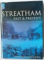 Past & Present Streatham 0750928581 Book Cover