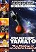 Space Battleship Yamato: The Making of an Anime Legend
