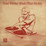 Towel Warmer Winds (Khan Gio Am)