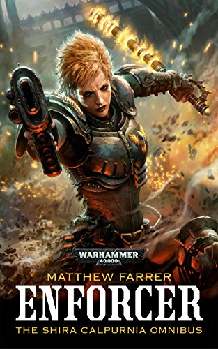 Enforcer: The Shira Calpurnia Omnibus (English Edition)