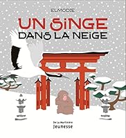 Un singe dans la neige 2732470880 Book Cover