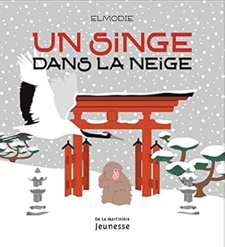 Album Un singe dans la neige [French] Book