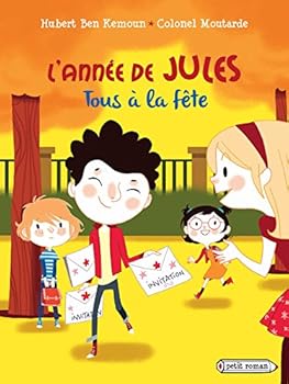 L'Annee de Jules: Tous a la Fete !: Octobre
