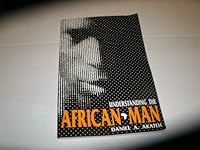 Understanding the African Man 0805932836 Book Cover