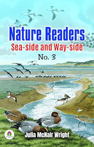 Nature readers: Sea-side and way-side. No. 3 (English Edition)