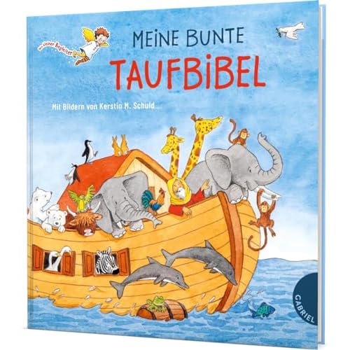 Dein kleiner Begleiter: Meine bunte Taufbibel: Schönes Taufgeschenk, mit Widmungsseite für das Taufkind