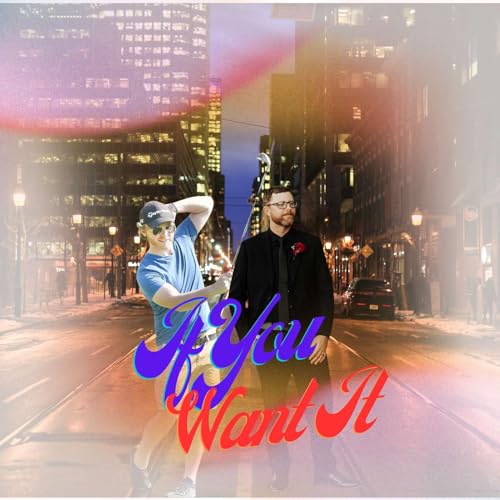 If You Want It Titelbild