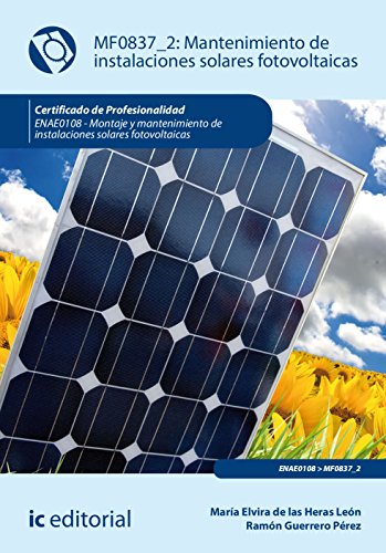 Portada de Mantenimiento de instalaciones solares fotovoltaicas. ENAE0108 - Montaje y mantenimiento de instalaciones solares fotovoltaicas