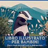 Libro illustrato per bambini: Scoprire il mondo colorato degli animali con illustrazioni vivaci (Italian Edition)