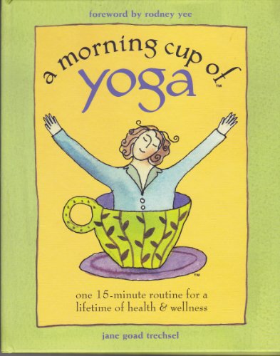 A Morning Cup of Yoga: 15-Minute Wellness Routine