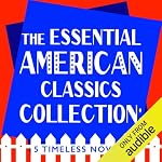 Cover of The Essential American Classics Collection: 5 Timeless Novels
